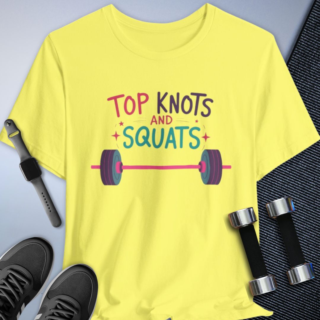 Top Knots Fitness T-Shirt