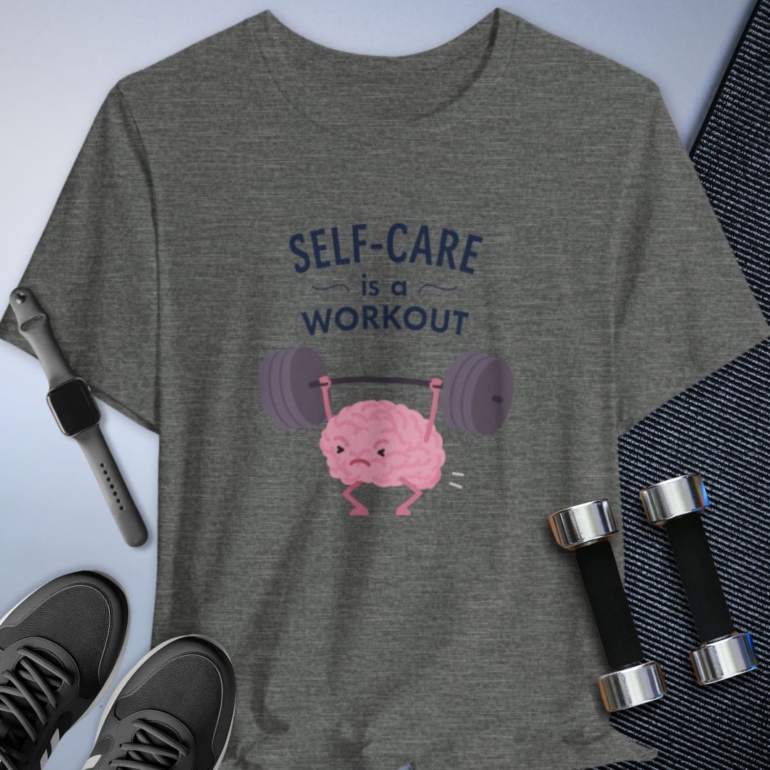 Self-Care Workout T-Shirt