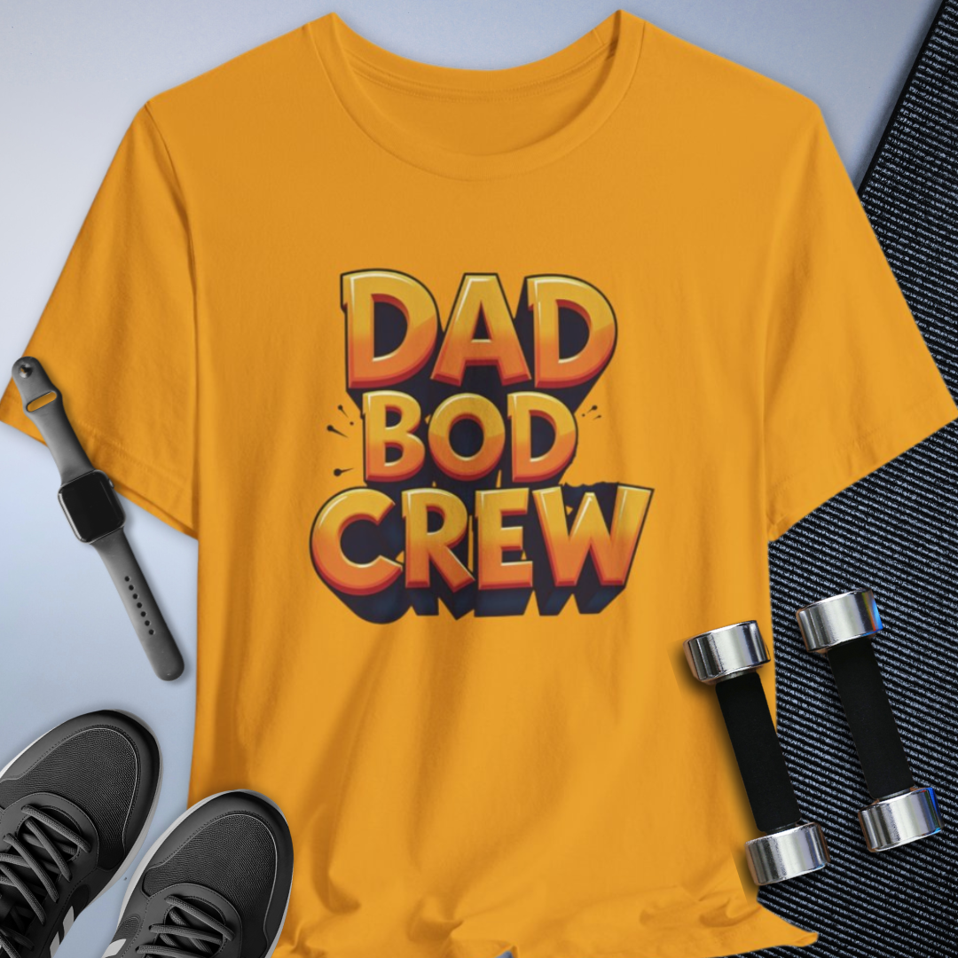 Dad Bod Crew T-Shirt