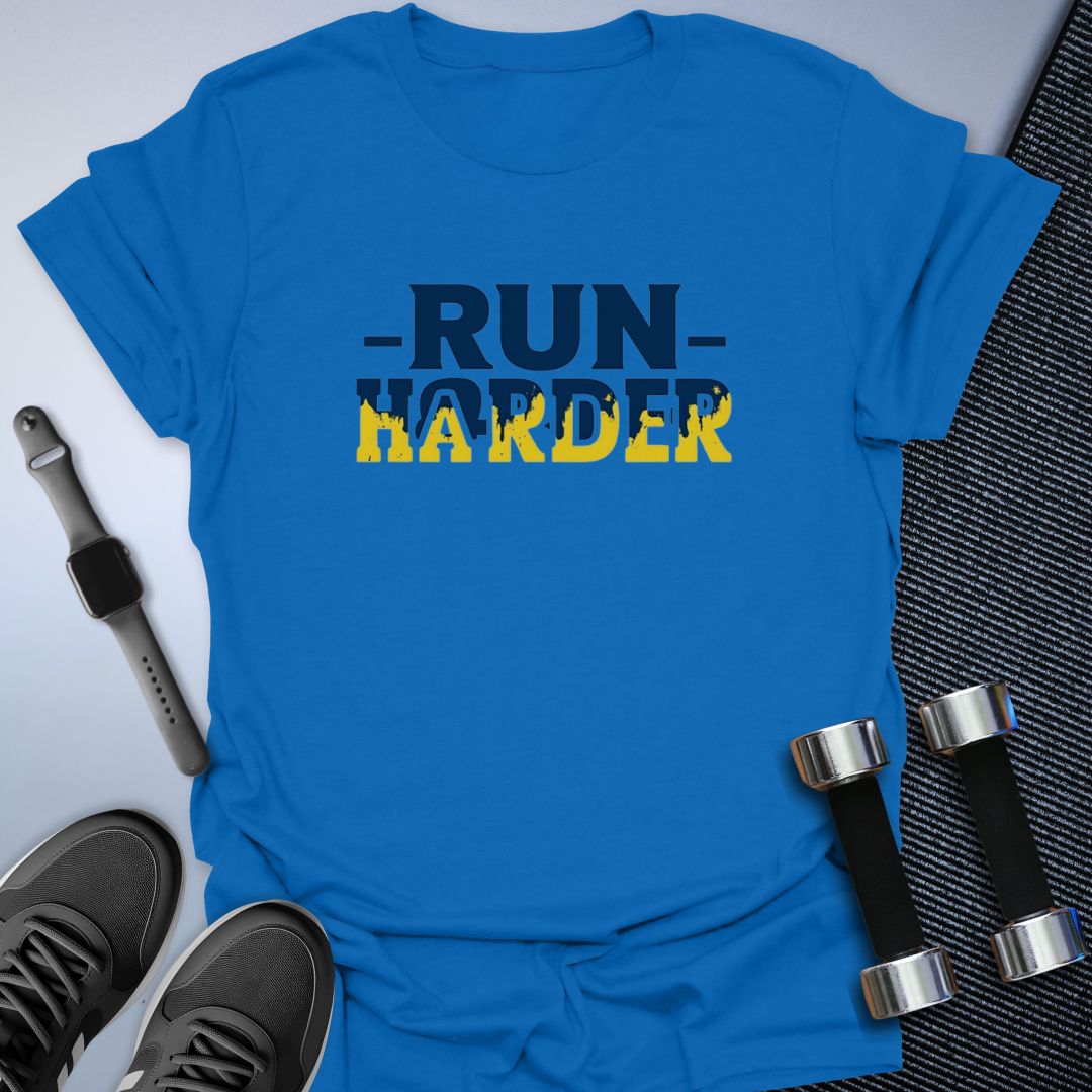 Run Harder T-Shirt