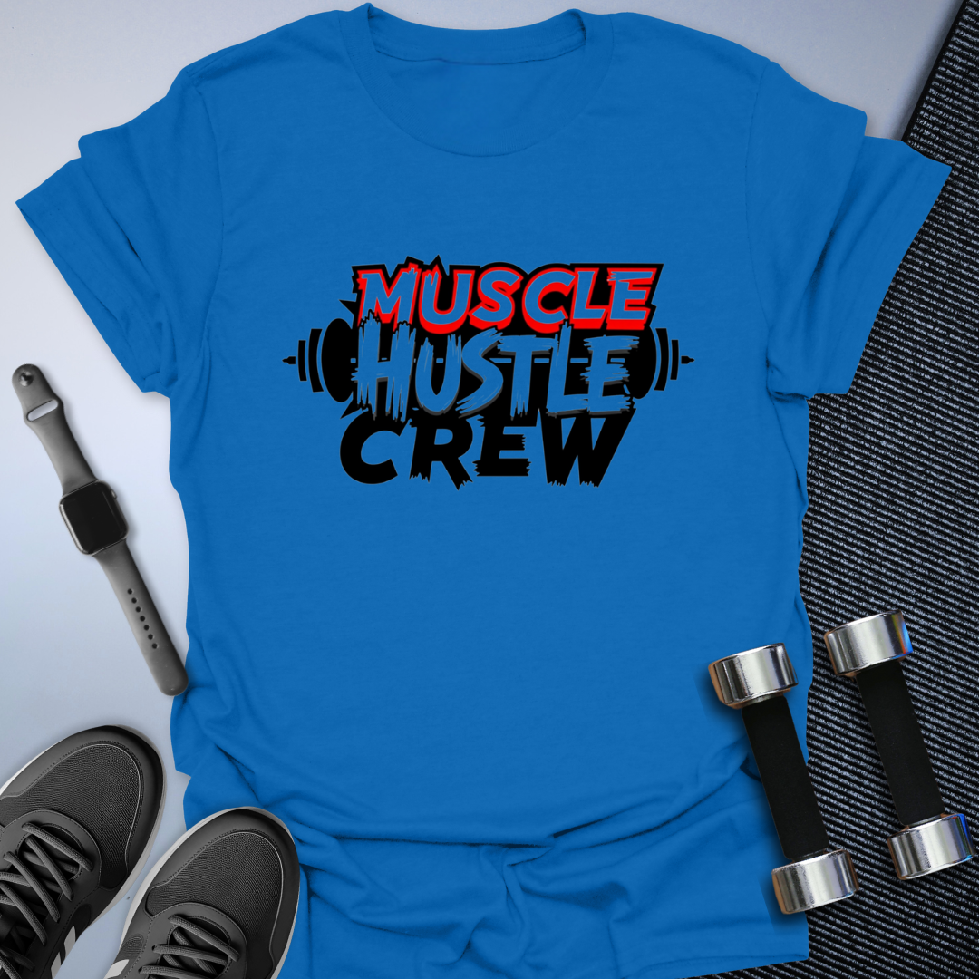 Muscle Hustle T-Shirt
