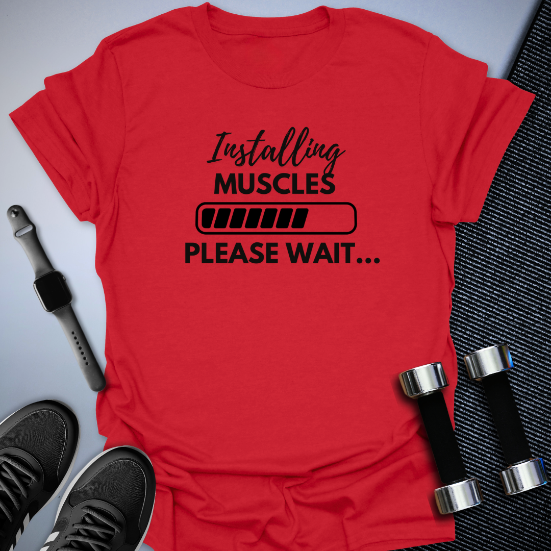 Muscles Loading T-Shirt
