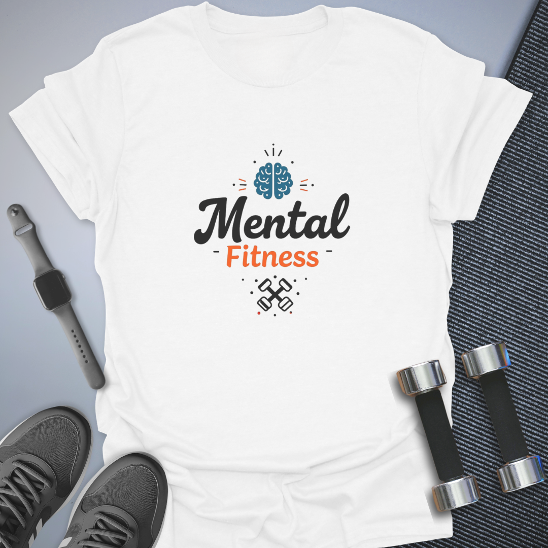 Mental Strength T-Shirt
