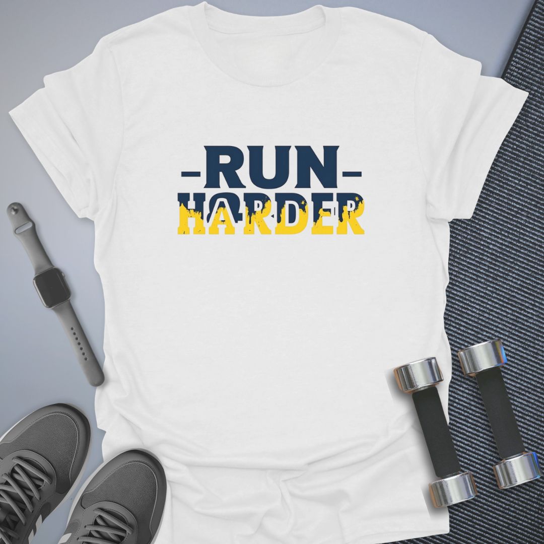 Run Harder T-Shirt
