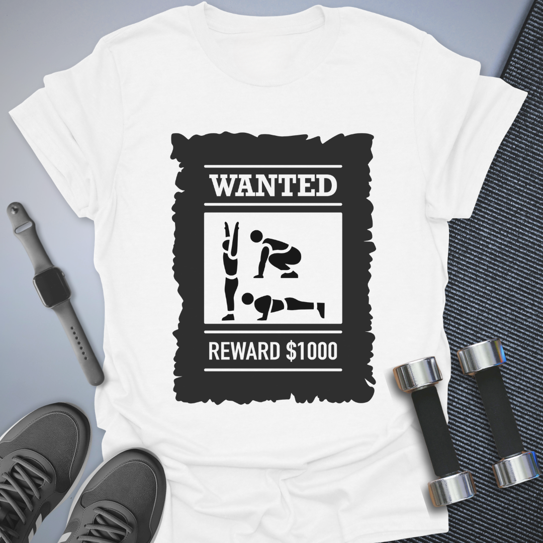 Burpees Wanted T-Shirt