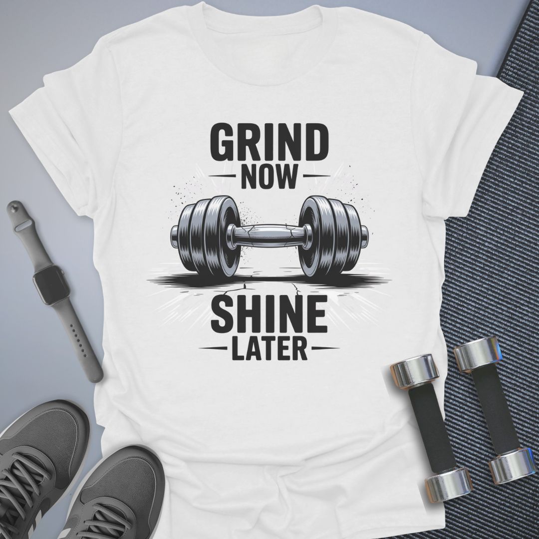 Grind Now T-Shirt