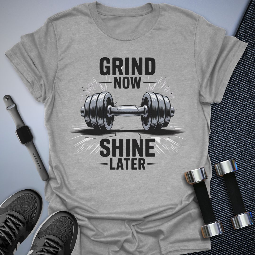 Grind Now T-Shirt