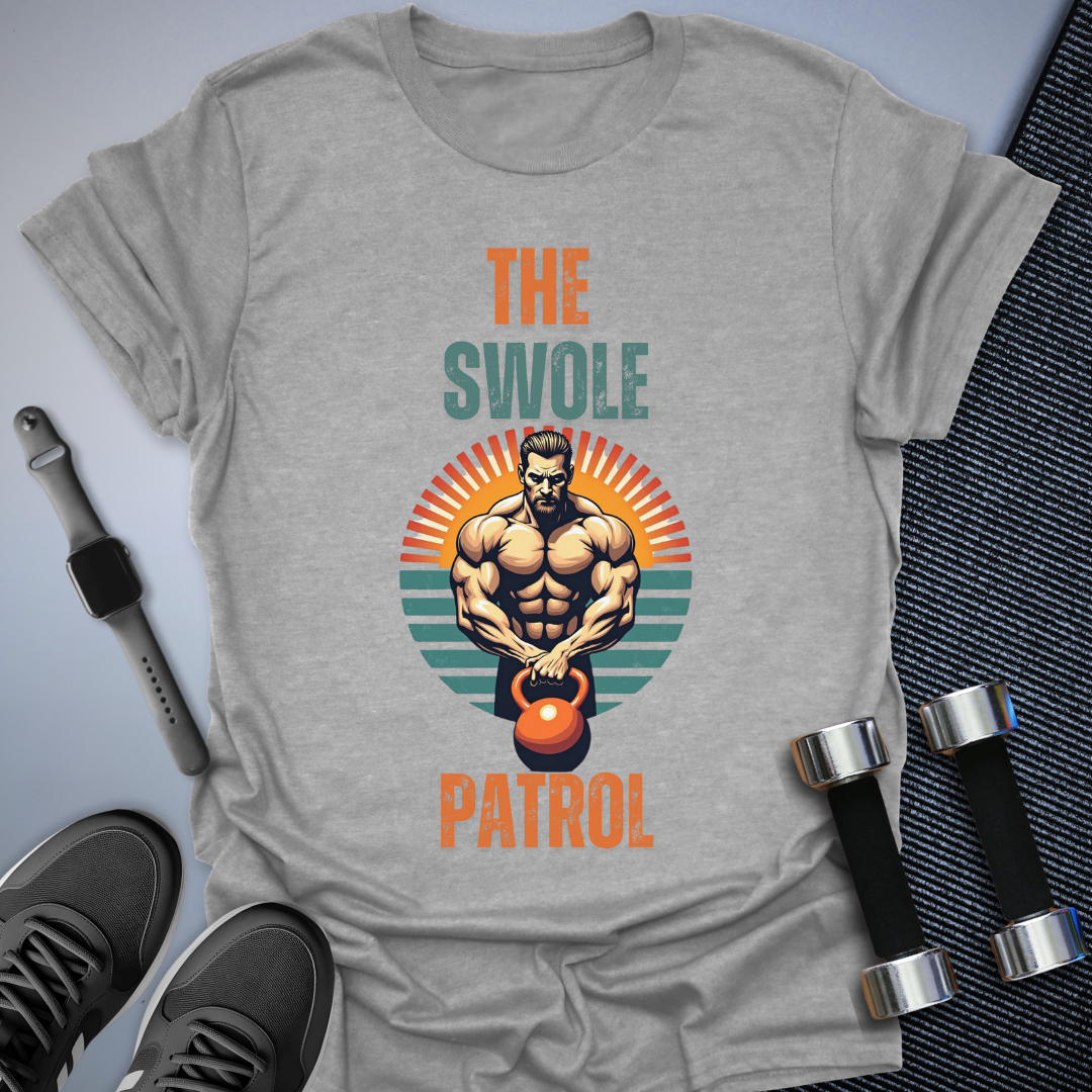 Swole Patrol T-Shirt