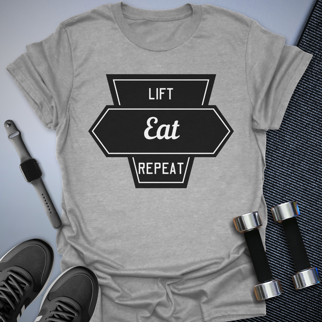 Lift, Eat, Repeat T-Shirt