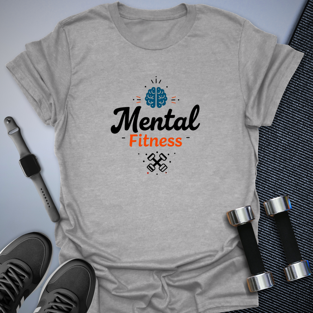 Mental Strength T-Shirt