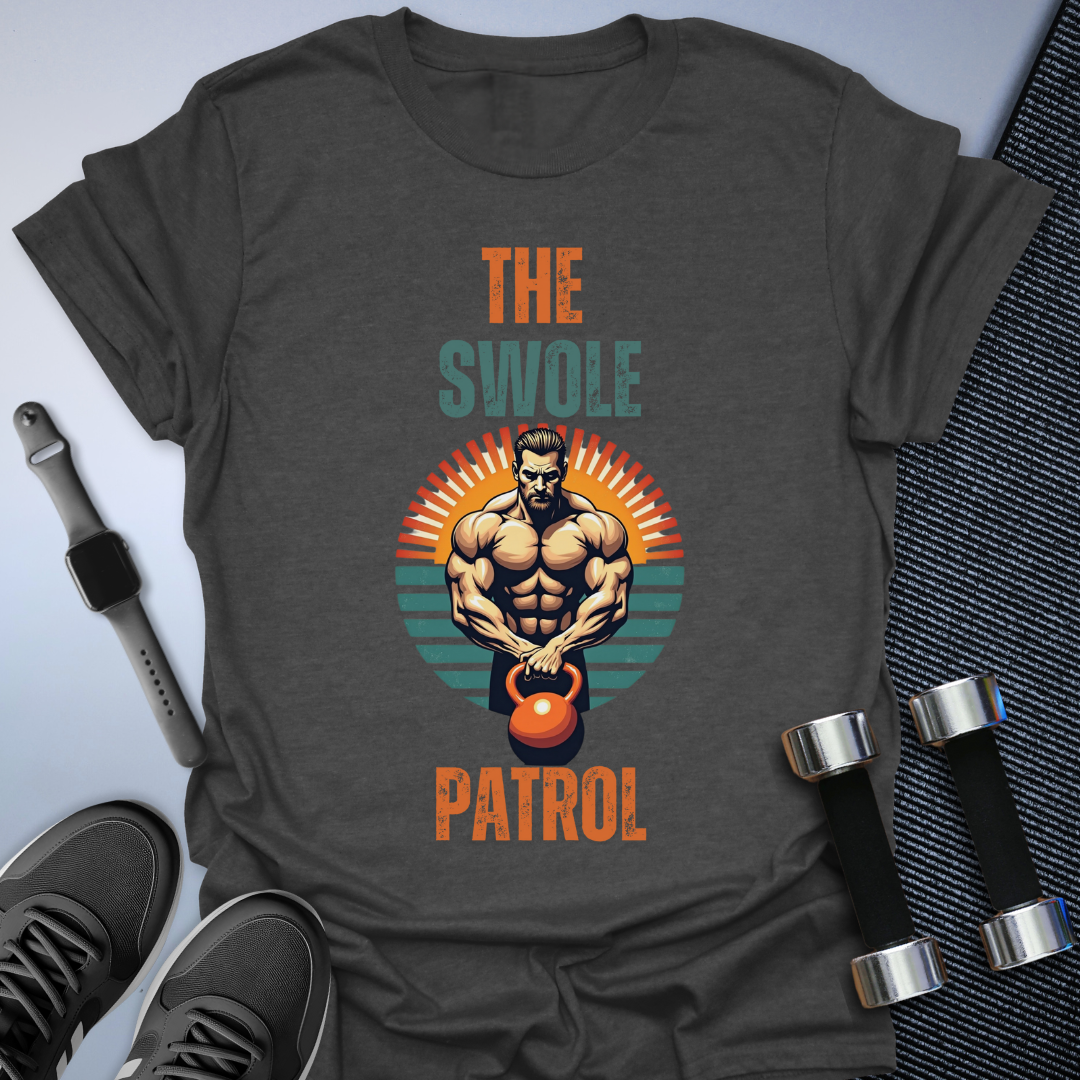 Swole Patrol T-Shirt