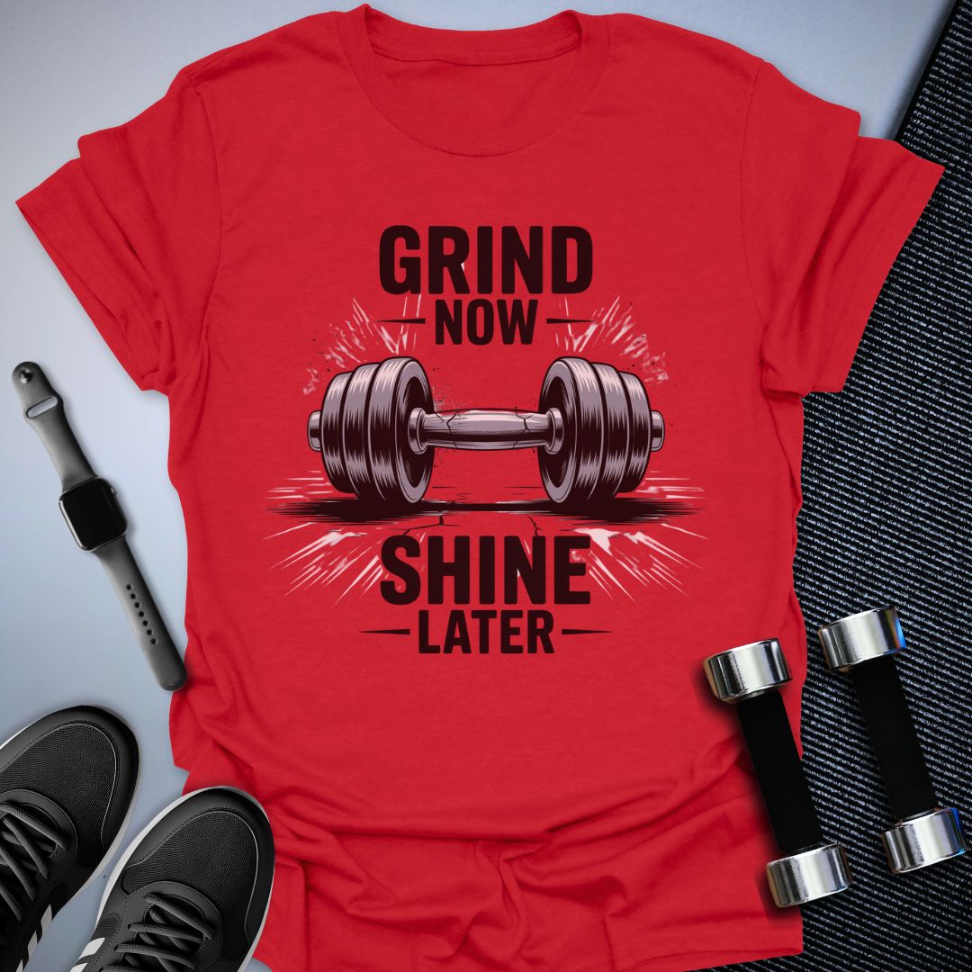 Grind Now T-Shirt