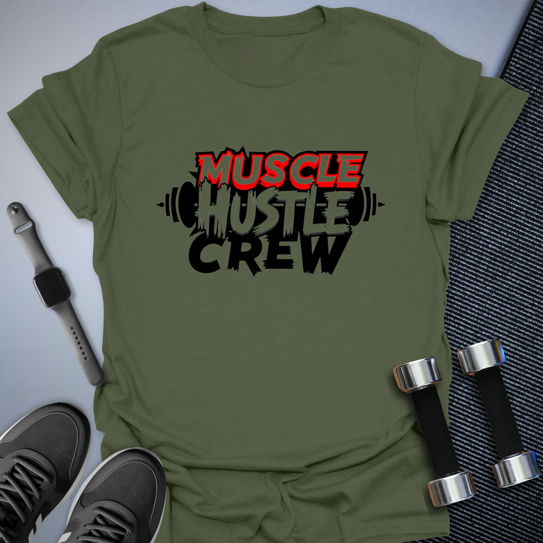 Muscle Hustle T-Shirt