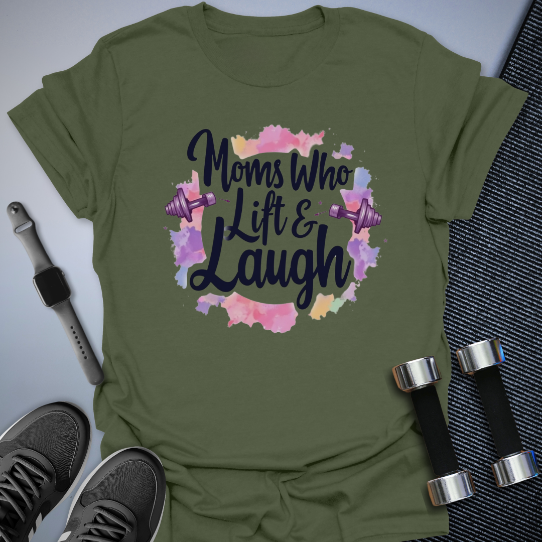 Moms Who Lift T-Shirt