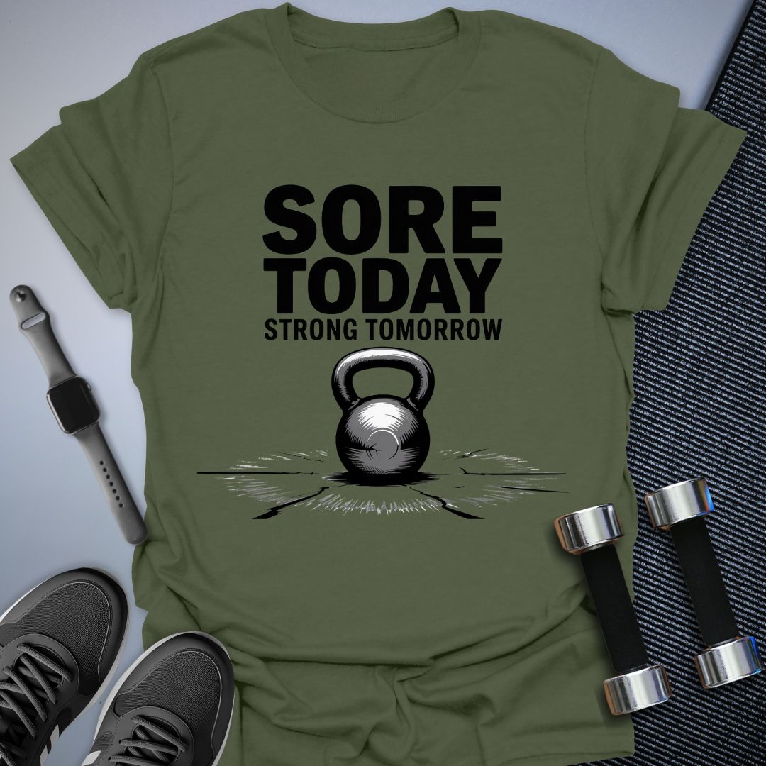 Sore Today T-Shirt
