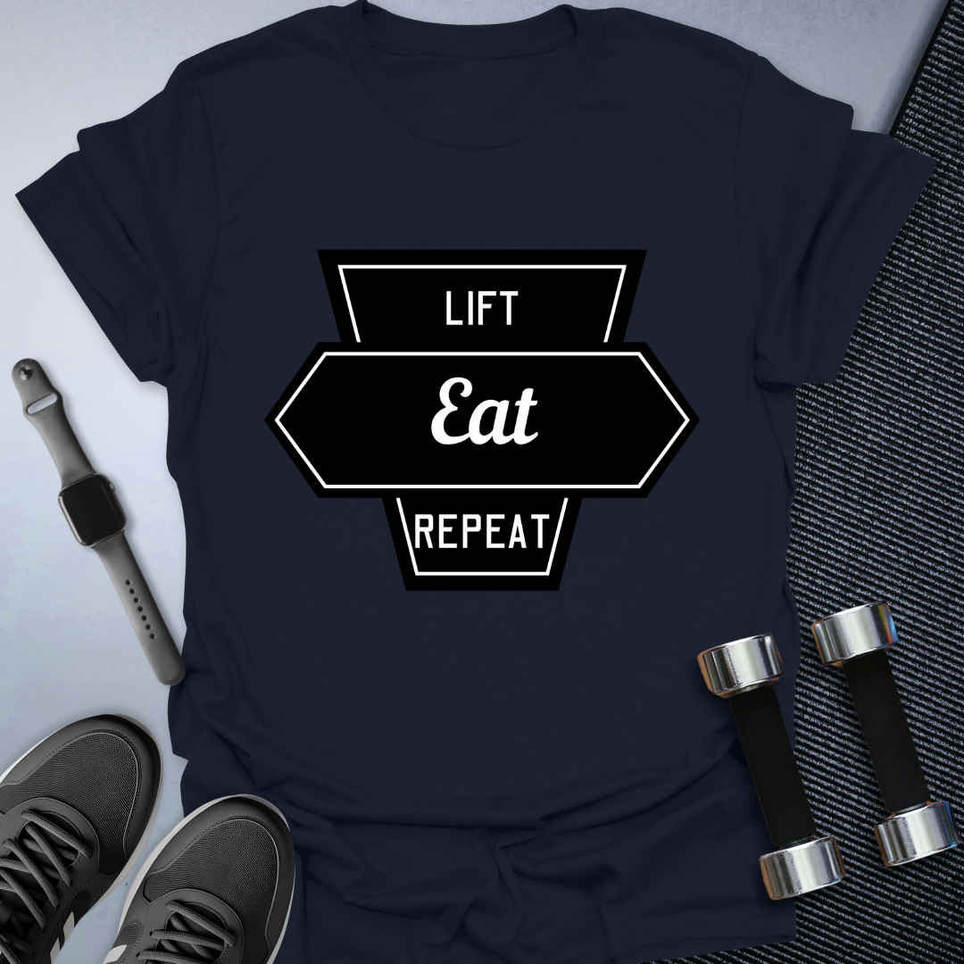 Lift, Eat, Repeat T-Shirt