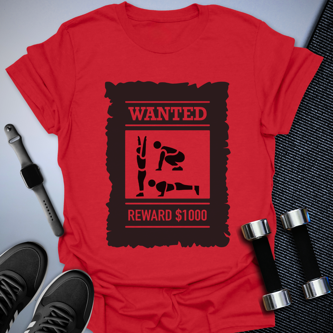 Burpees Wanted T-Shirt