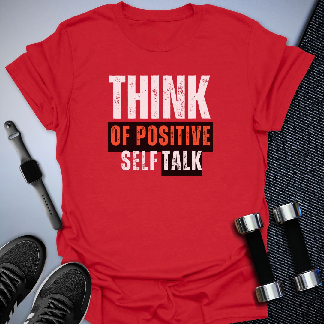 Positive Talk T-Shirt