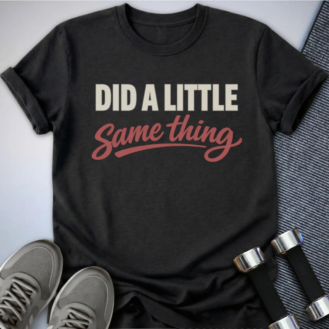 Printify T-Shirt S / Dark Grey Heather Yeah Same Thing T-Shirt