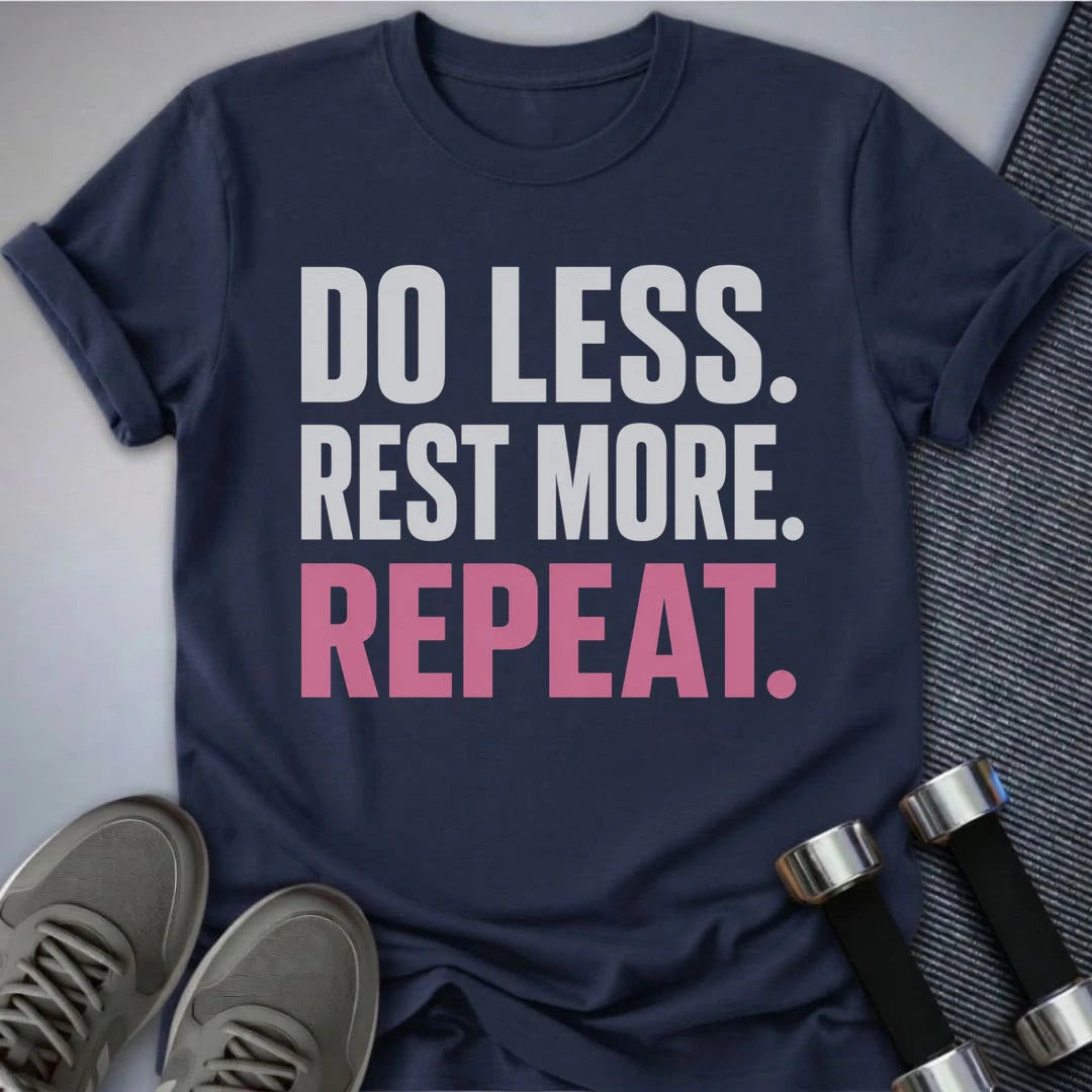 Printify T-Shirt S / Navy Do Less T-Shirt