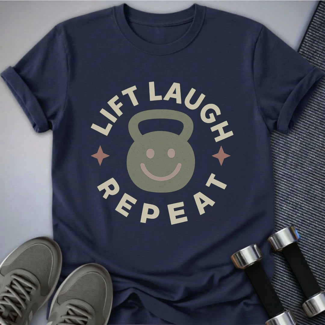 Printify T-Shirt Navy / S Lift Laugh Repeat T-Shirt