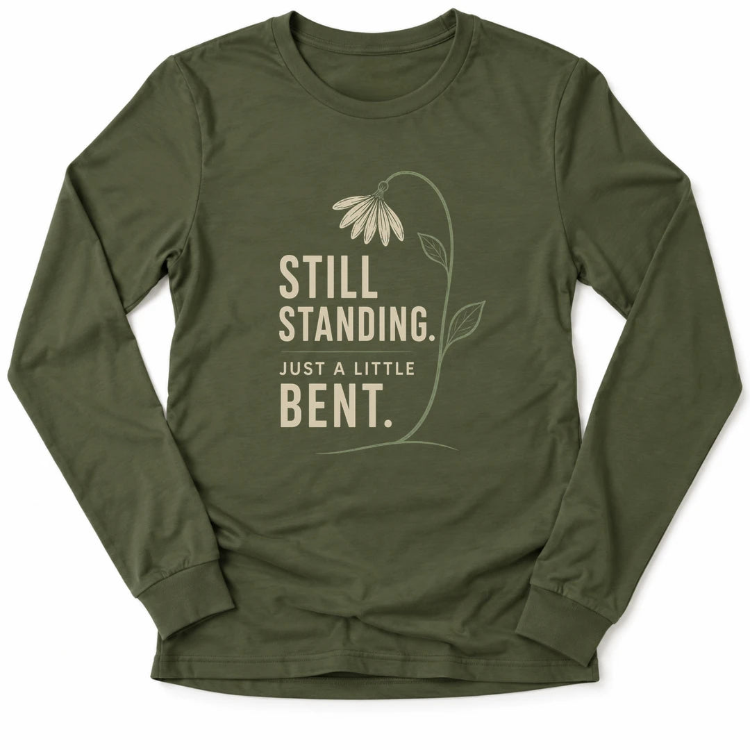 Printify Long-sleeve Military Green / M Still Standing Long Sleeve