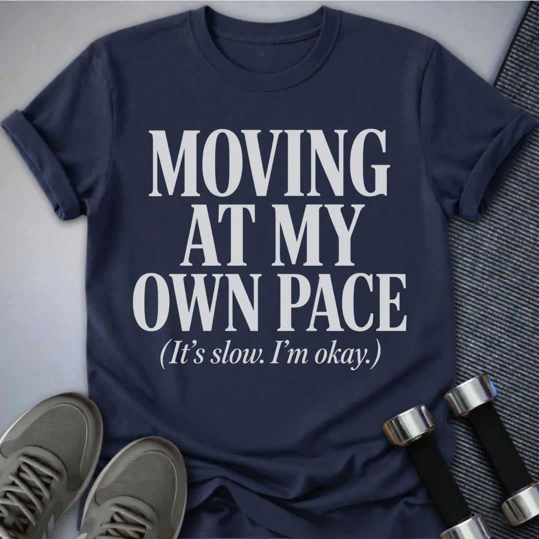 Printify T-Shirt S / Navy My Own Pace T-Shirt