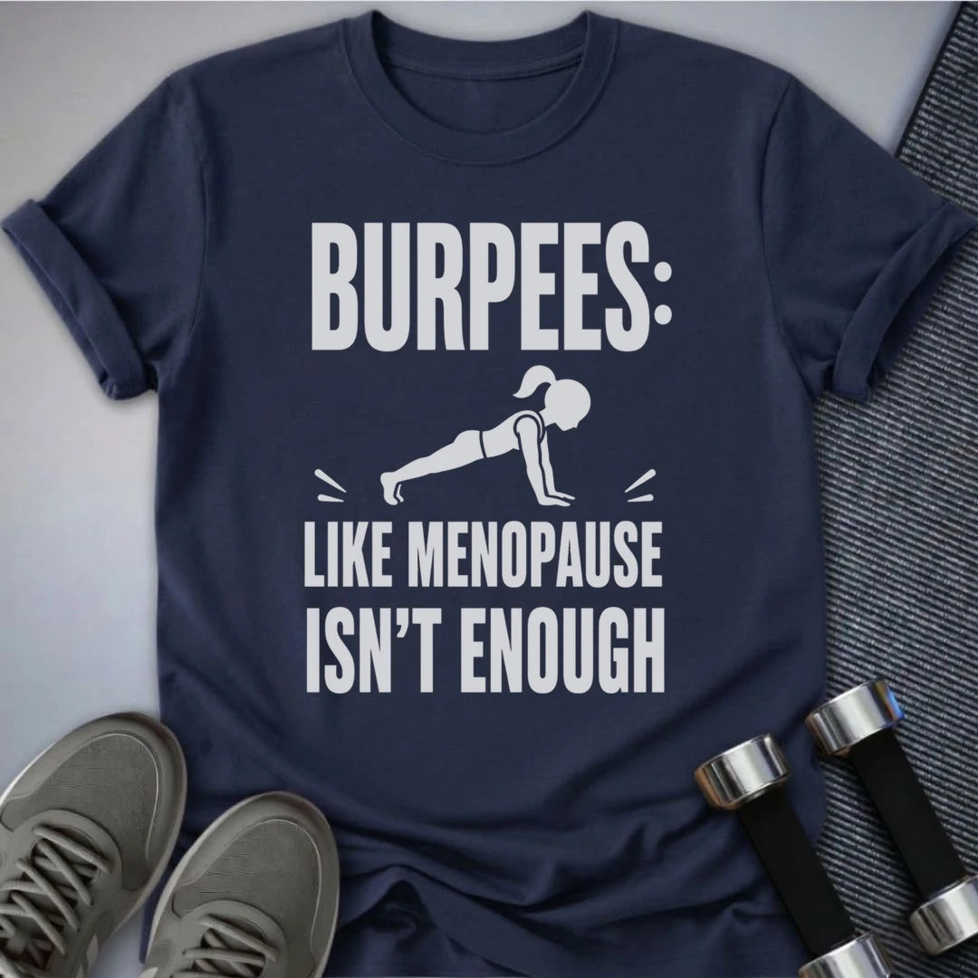 Printify T-Shirt S / Navy Burpees Regret T-Shirt
