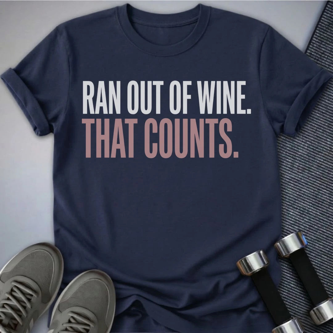 Printify T-Shirt S / Navy Ran Out of Wine T-Shirt
