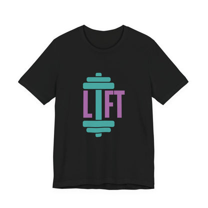 Lift Fitness T-Shirt