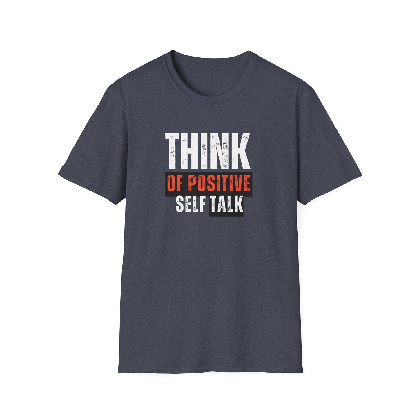 Positive Talk T-Shirt