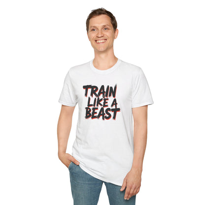 Train Like A Beast T-Shirt