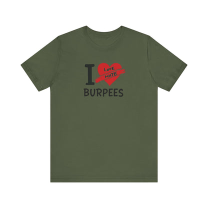 Burpee Hate T-Shirt