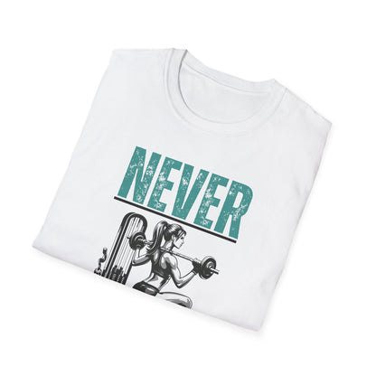 Never Give Up T-Shirt