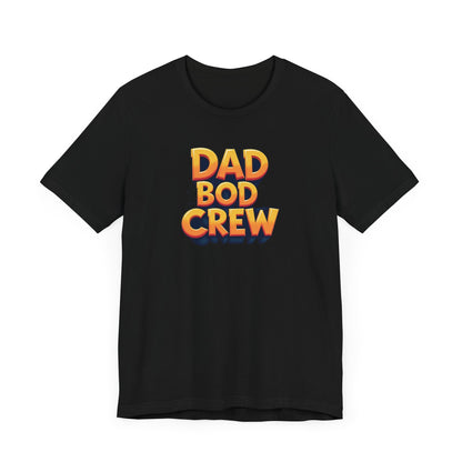 Dad Bod T-Shirt