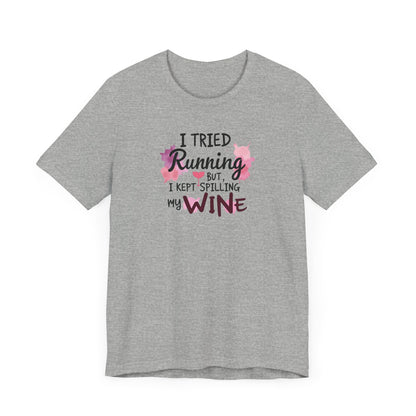 Wine Humor T-Shirt