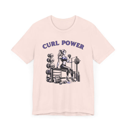 Curl Power Fitness T-Shirt