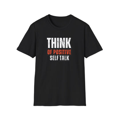 Positive Talk T-Shirt