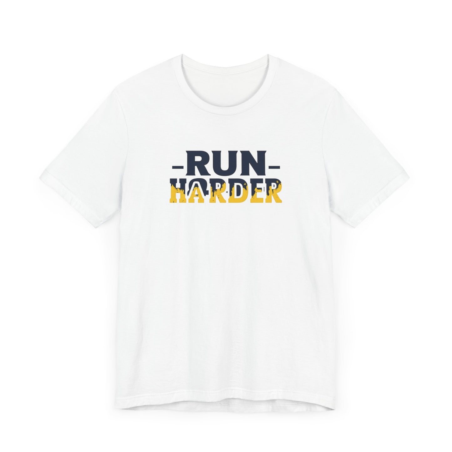 Run Harder T-Shirt