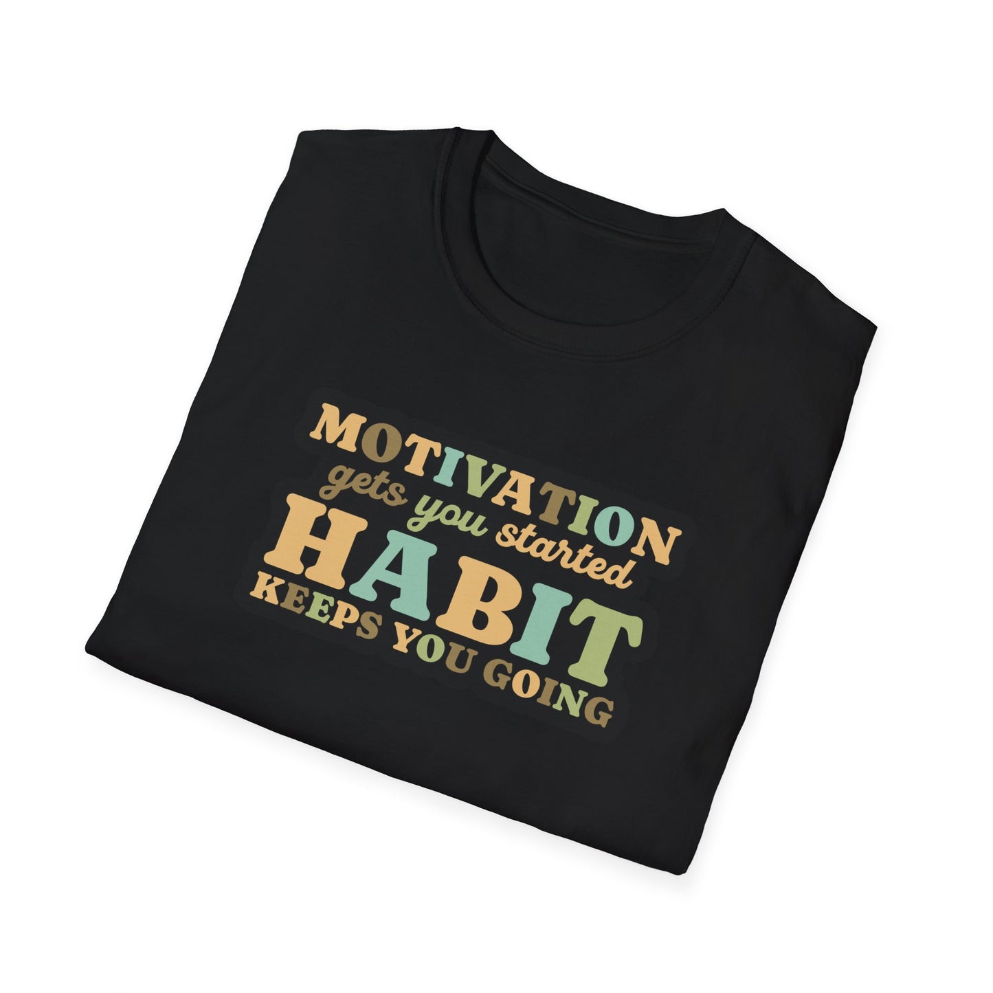 Motivation Habit T-Shirt