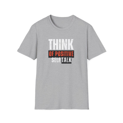 Positive Talk T-Shirt