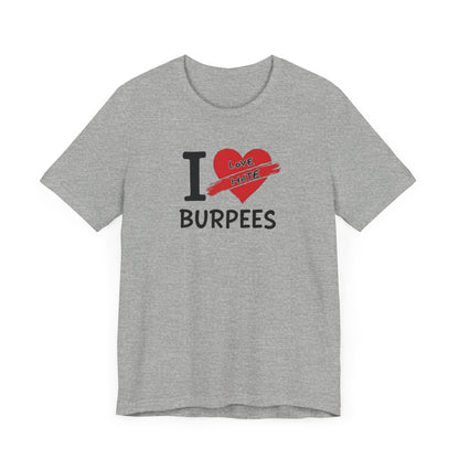 Burpee Hate T-Shirt