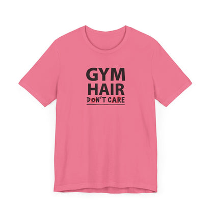 Gym Hair T-Shirt