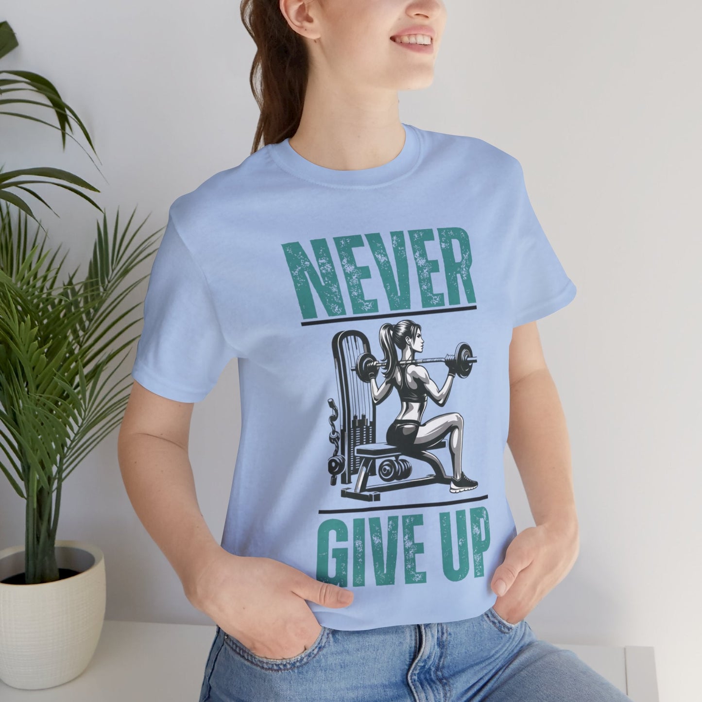 Never Give Up T-Shirt