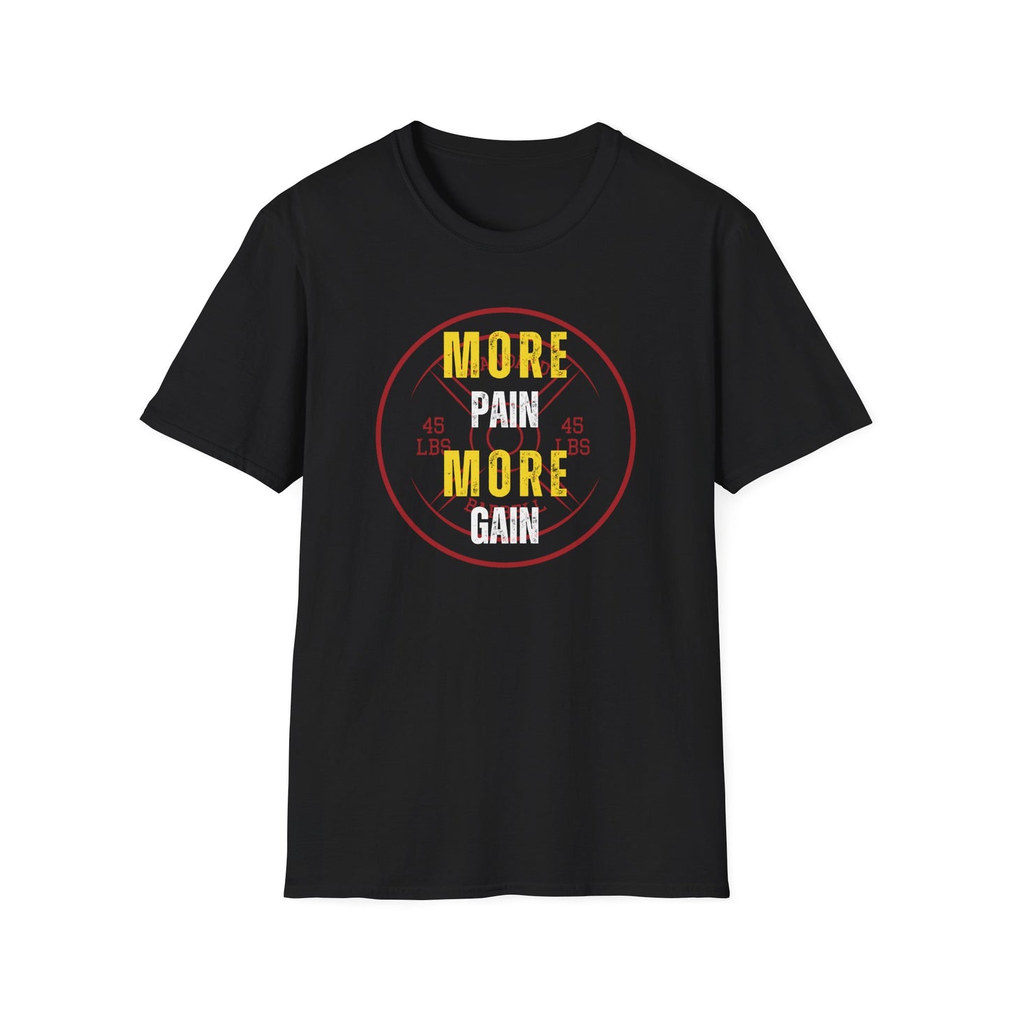 More Pain More Gain T-Shirt