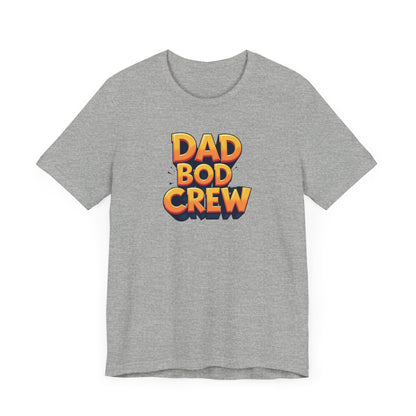 Dad Bod T-Shirt