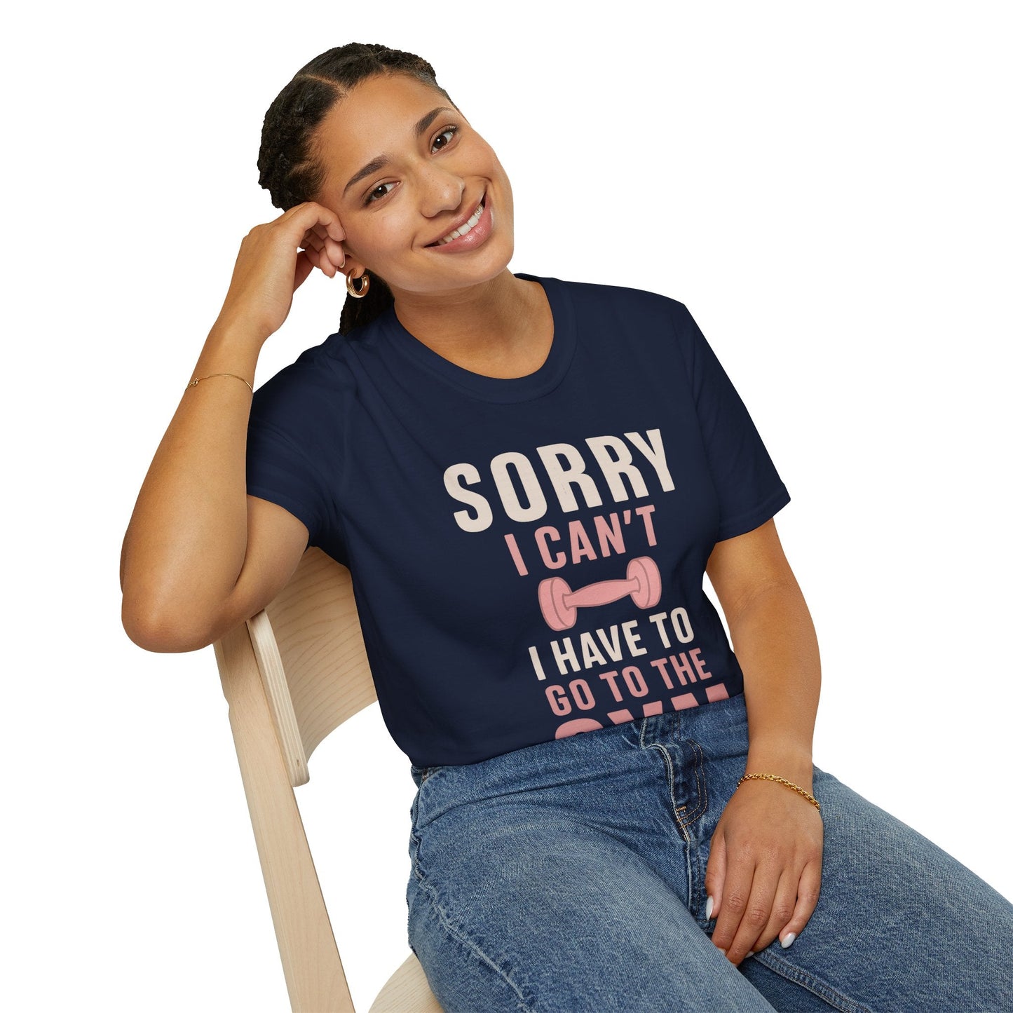 Sorry I Can't T-Shirt