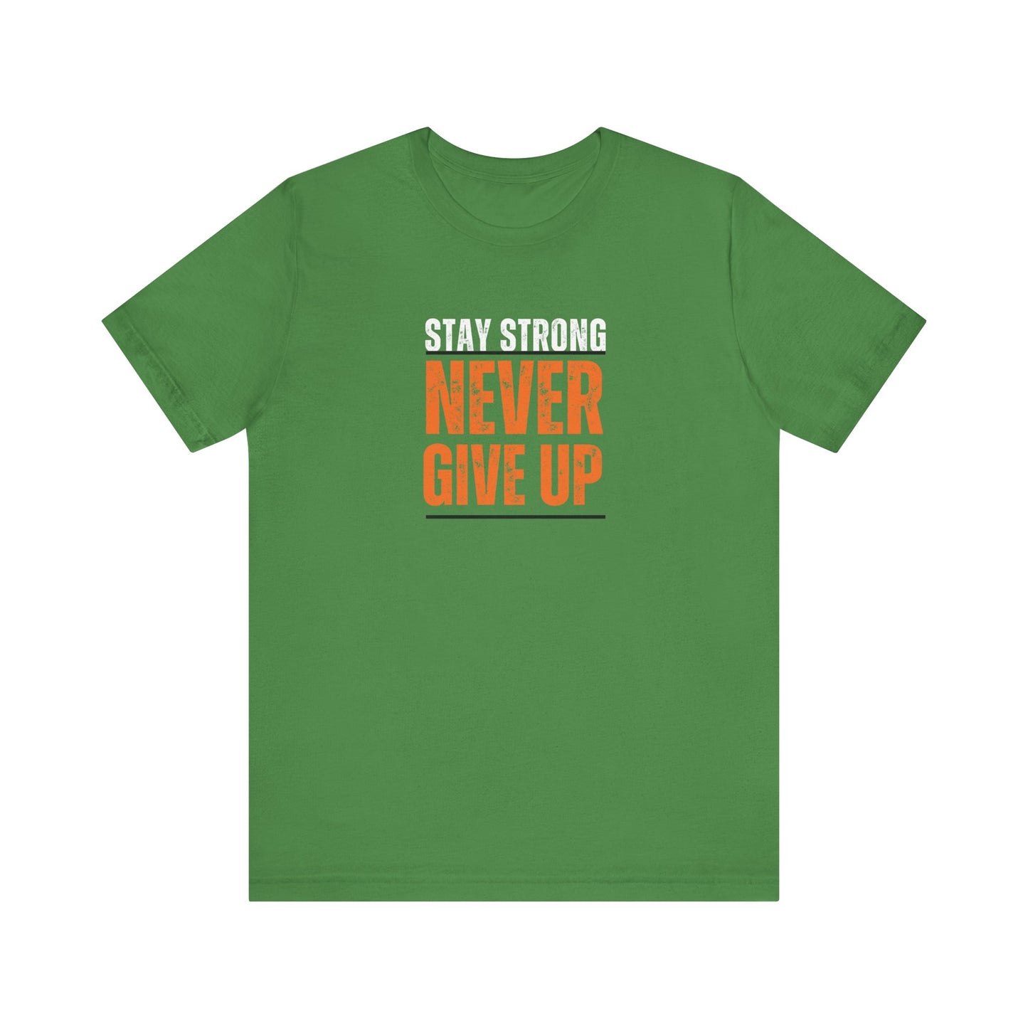 Never Give Up T-Shirt