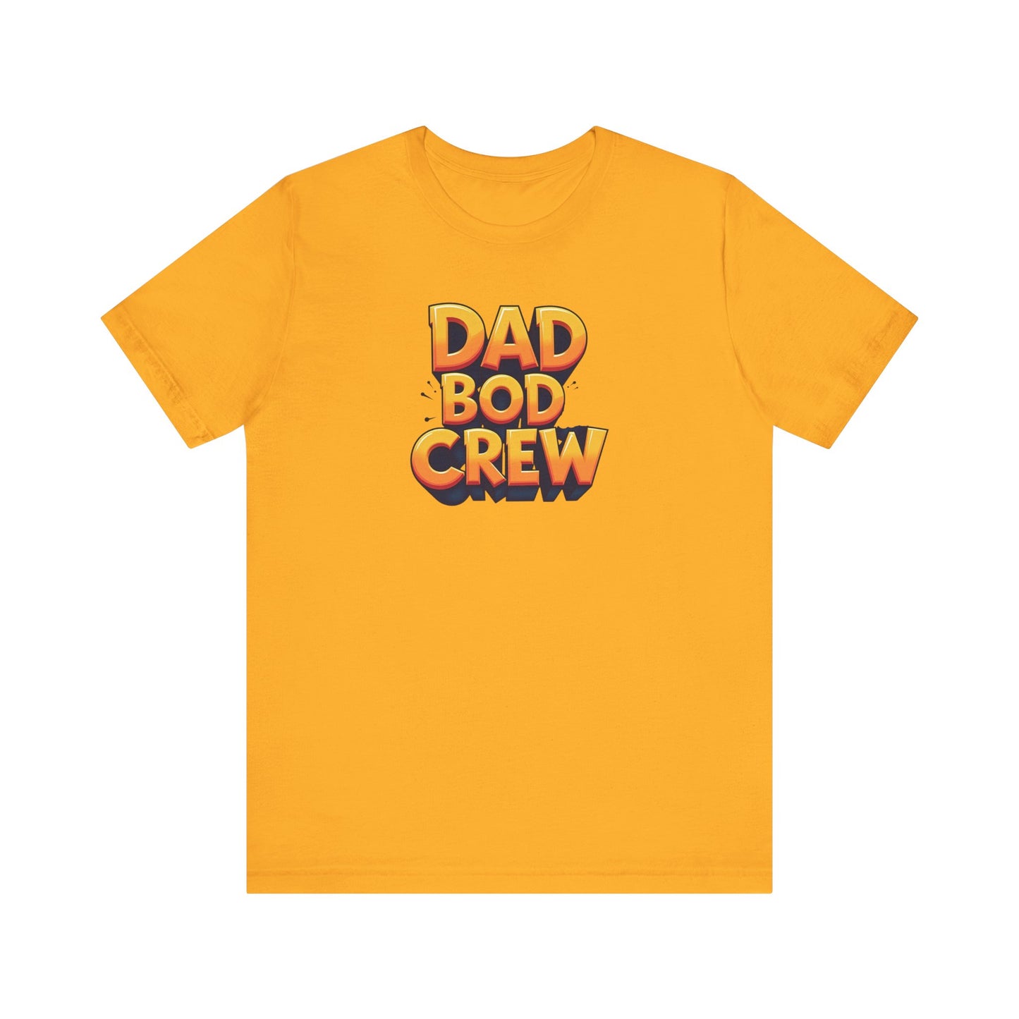 Dad Bod T-Shirt