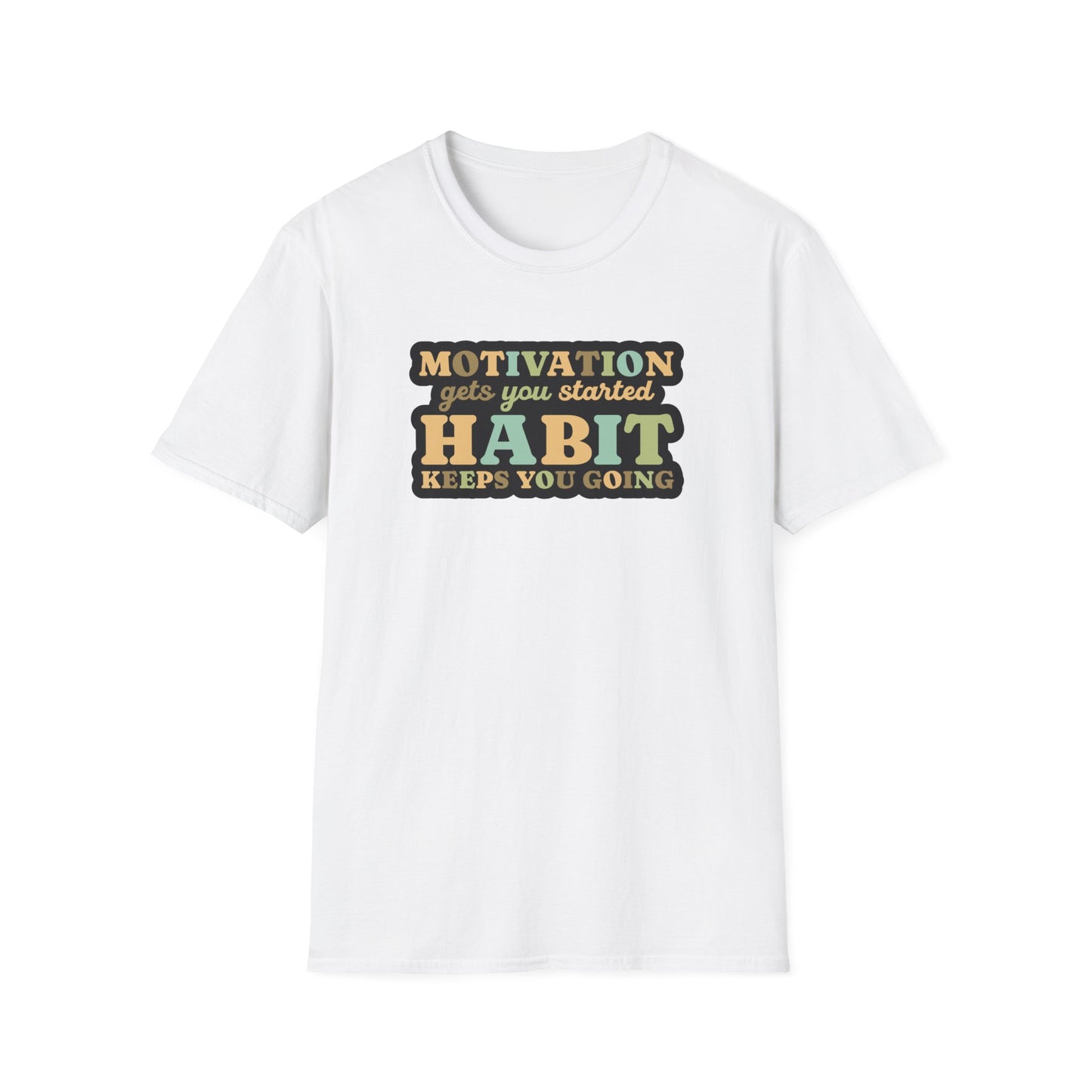 Motivation Habit T-Shirt